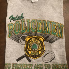 “To Protect and to Serve” Irish Policemen Gray T-Shirt (Large Only)